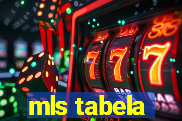 mls tabela